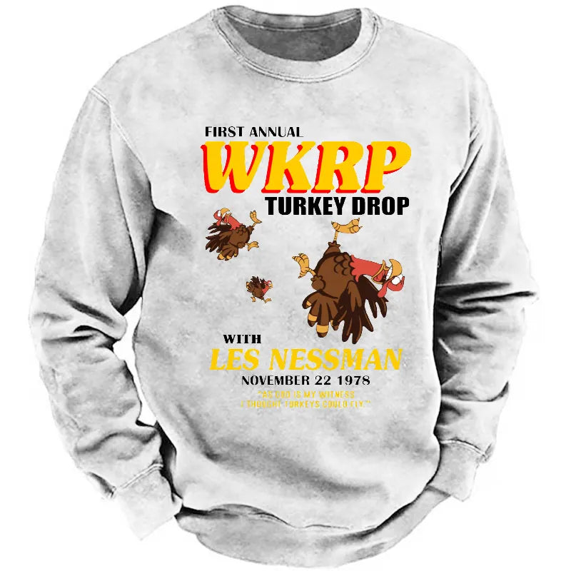 First Annual Wkrp Turkey Drop As God Is My Witness I Thought Turkeys Could Fly Sweatshirt