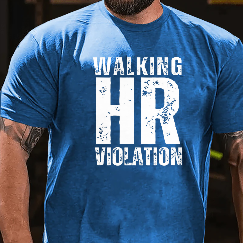 Walking HR Violation T-shirt