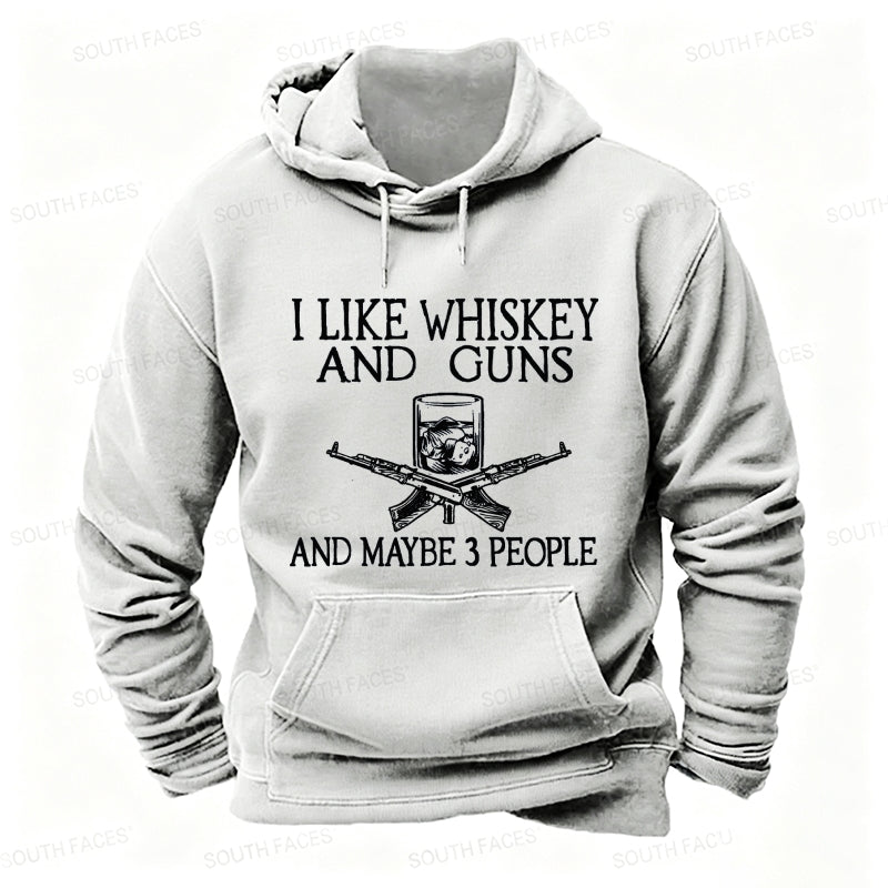 I Like Whiskey And Guns And Maybe 3 People Funny  Hoodies