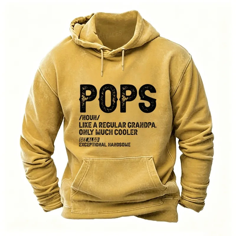Pops Like A Regular Grandpa Only Much Cooler See Also: Exceptionally Handsome Hoodies