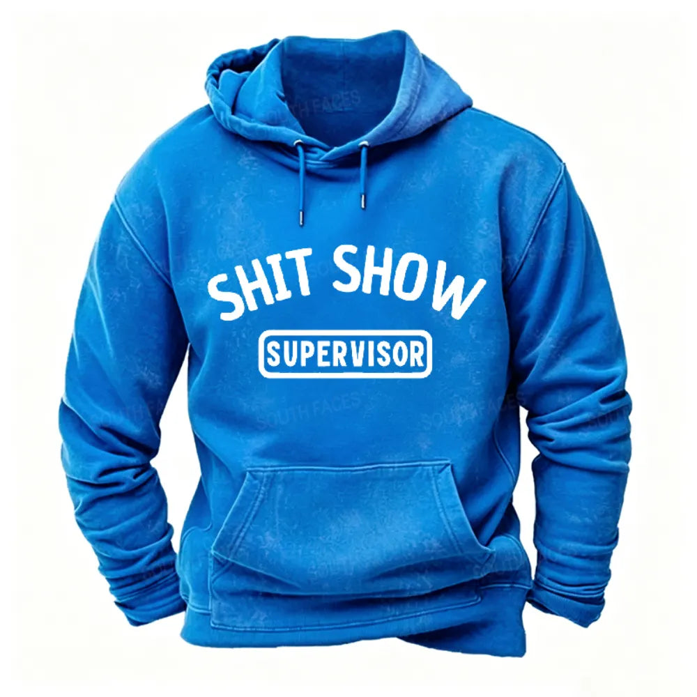 Shit Show Supervisor Funny Hoodies