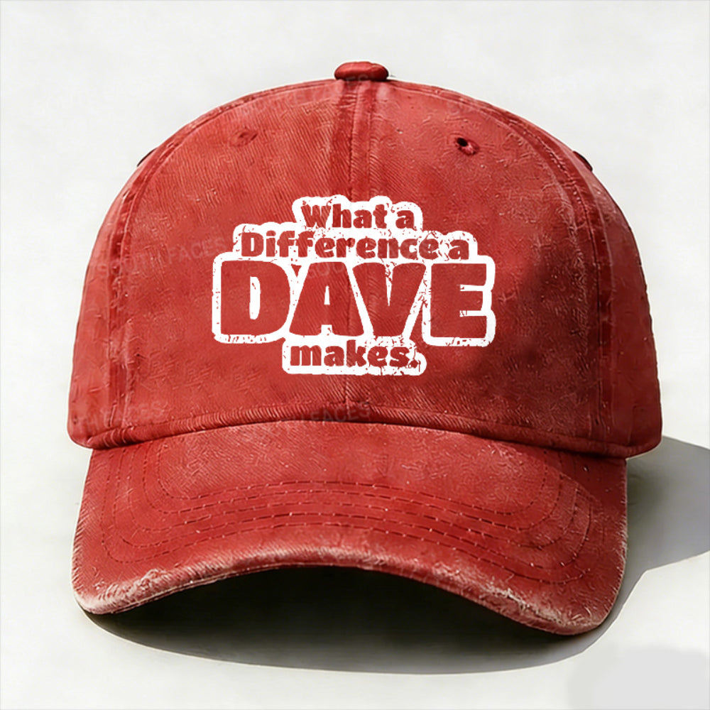 What A Difference A Dave Makes Hat