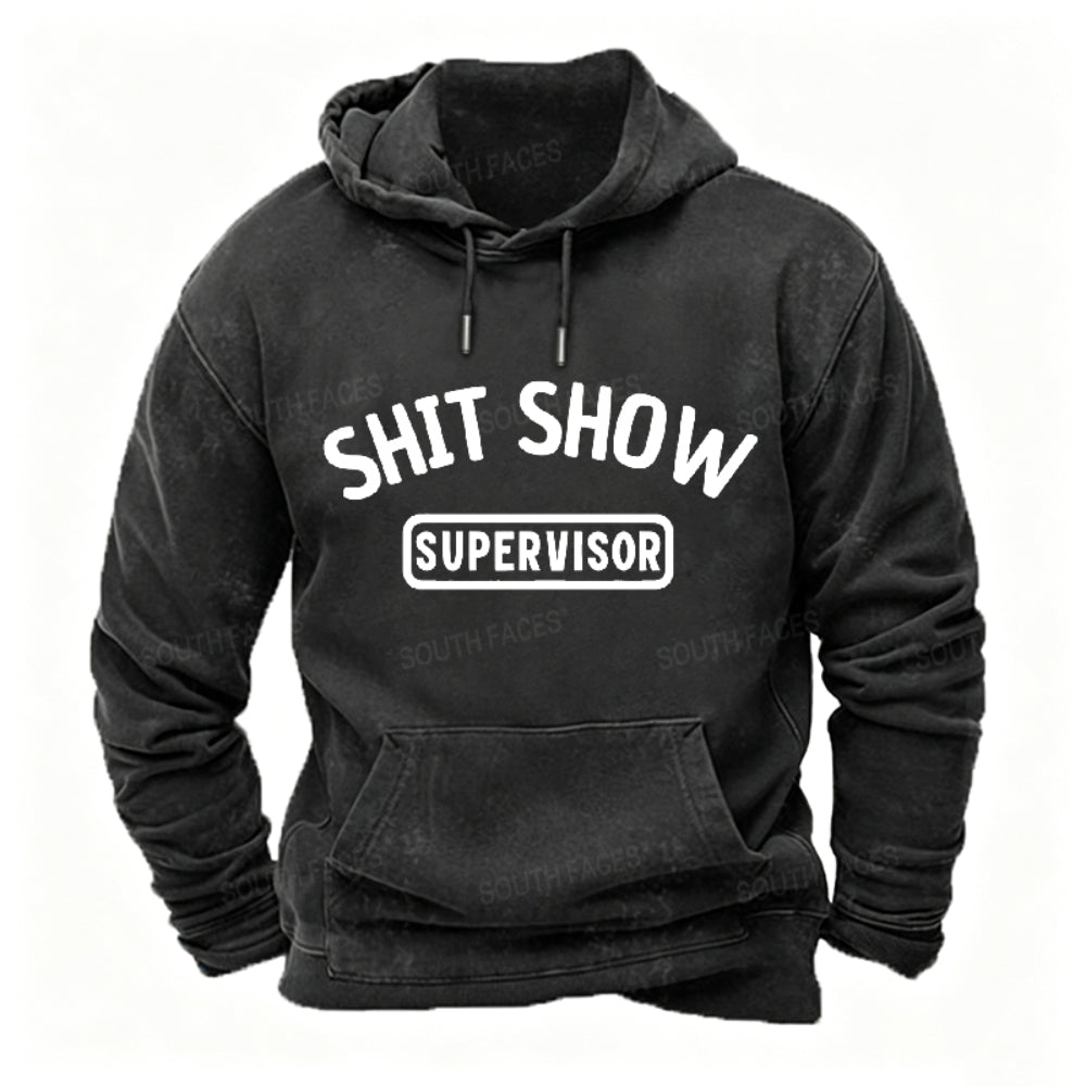 Shit Show Supervisor Funny Hoodies