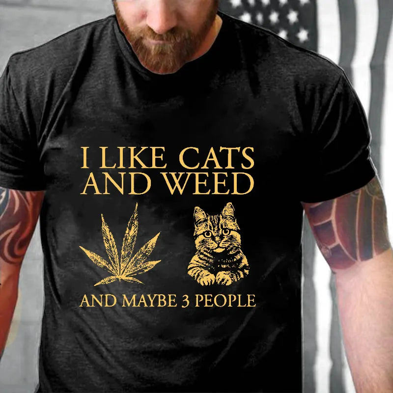 I Like Cats  And Maybe 3 People T-shirt