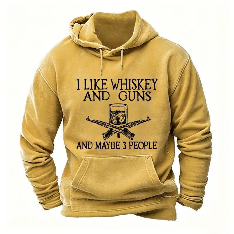 I Like Whiskey And Guns And Maybe 3 People Funny  Hoodies