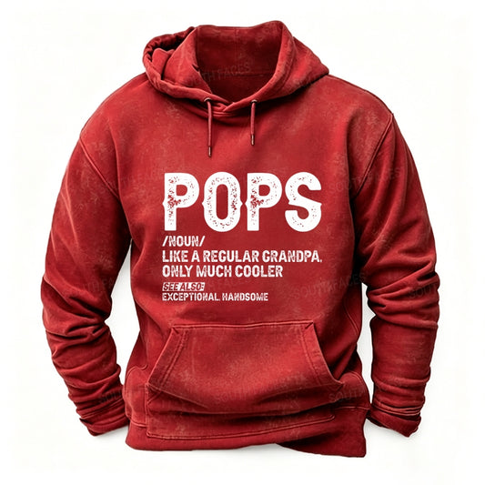 Pops Like A Regular Grandpa Only Much Cooler See Also: Exceptionally Handsome Hoodies