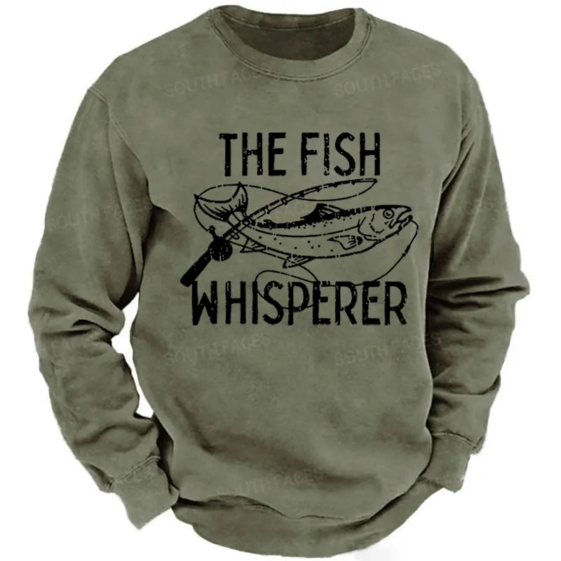 The Fish Whisperer Funny Fishing Sweatshirt