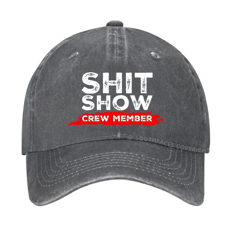 Shit Show Crew Member Hat