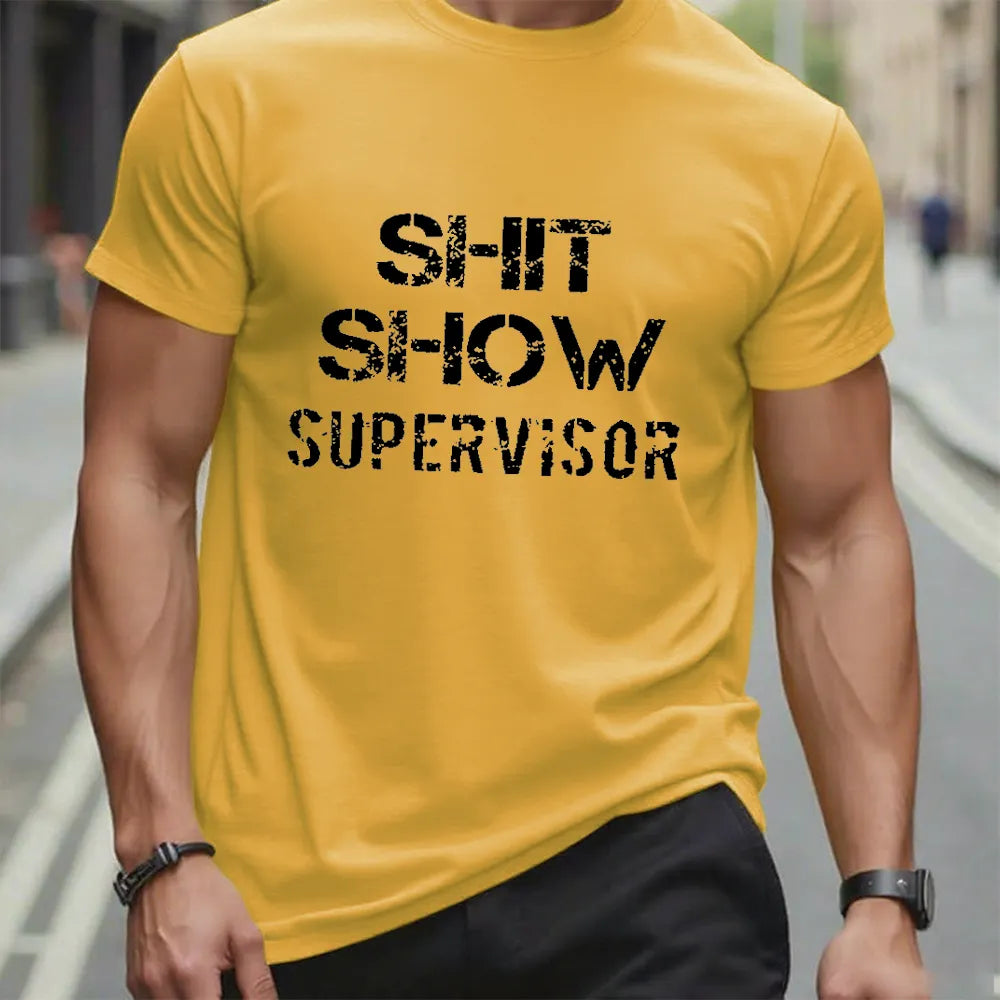 Sh*t Show Supervisor T-shirt
