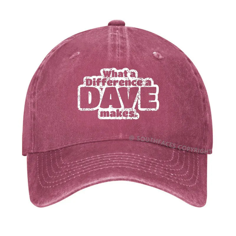 What A Difference A Dave Makes Hat
