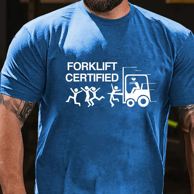 Forklift Certified T-shirt
