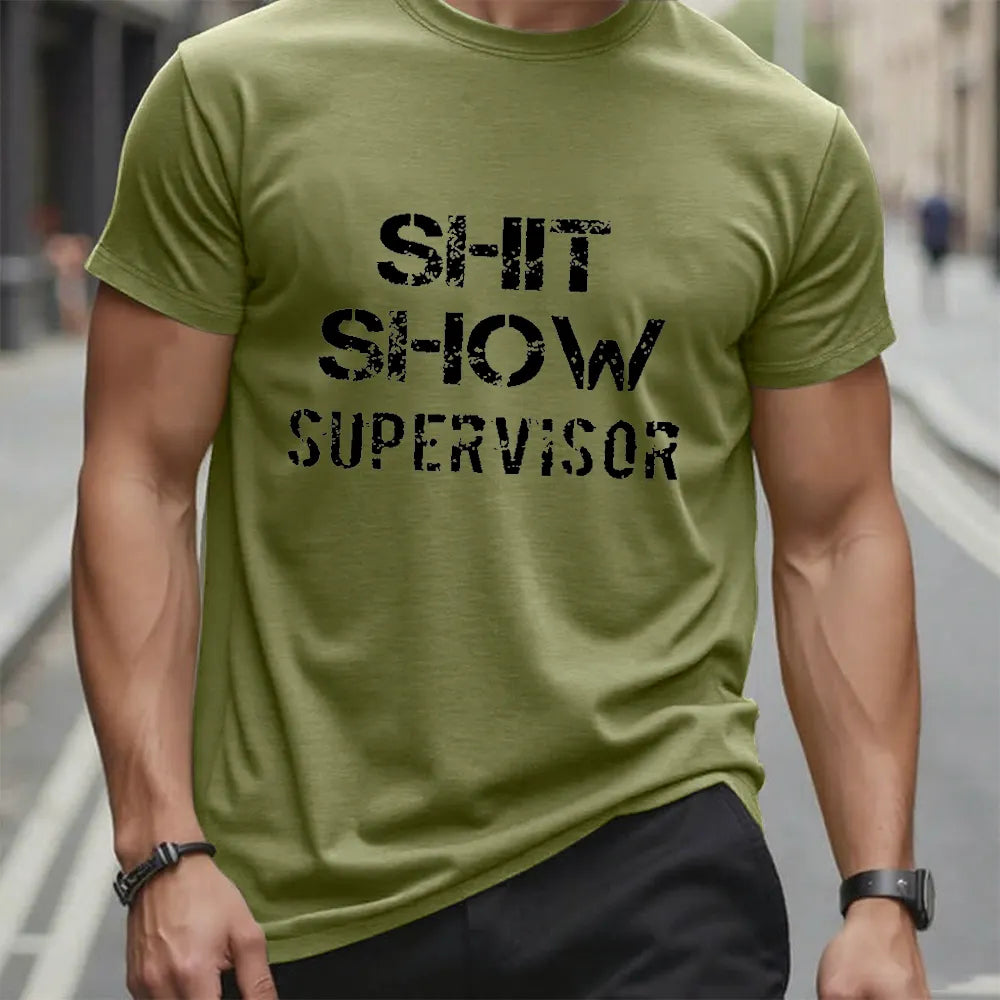 Sh*t Show Supervisor T-shirt