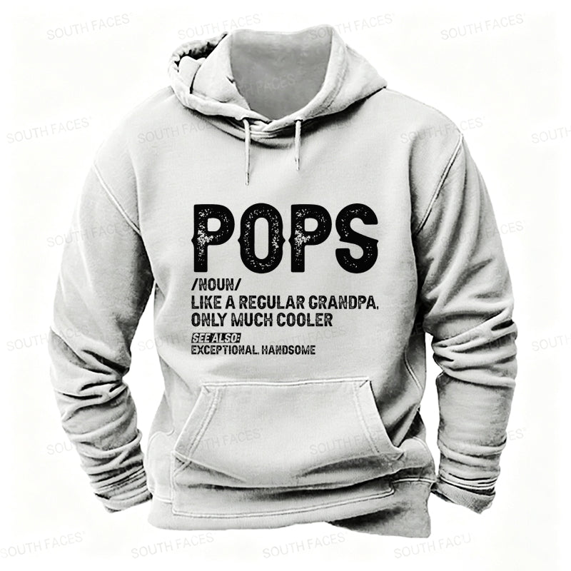 Pops Like A Regular Grandpa Only Much Cooler See Also: Exceptionally Handsome Hoodies