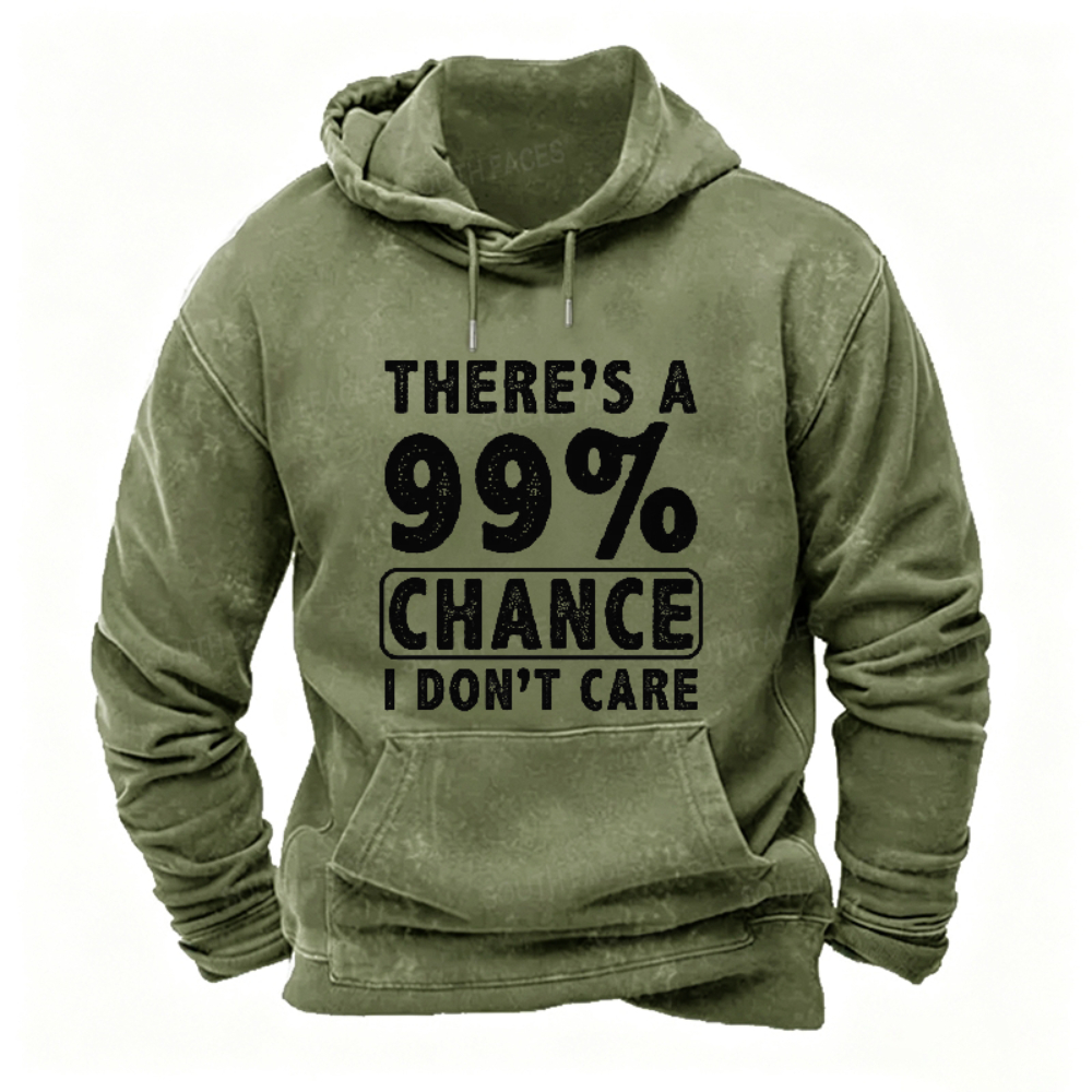 There's A 99% Chance I Don't Care Funny Print Men's Hoodie