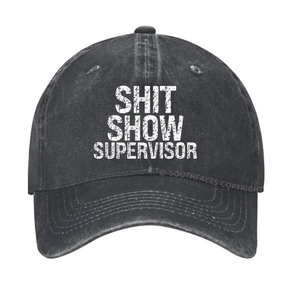 Shit Show Supervisor Hat
