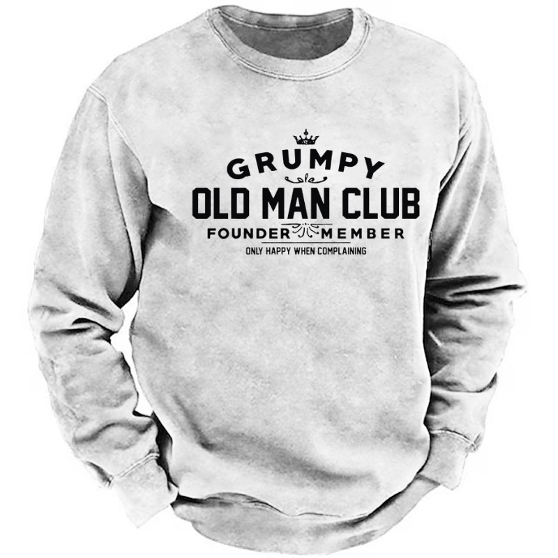 Grumpy Old Man Club Sweatshirt