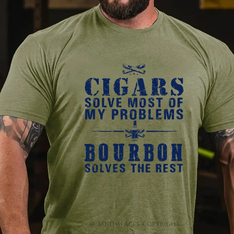 Cigars Solve Most Of My Problems Bourbon / Whiskey Does The Rest T-shirt