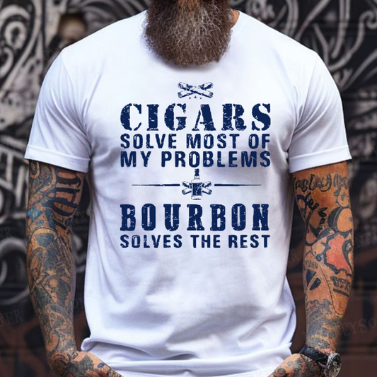 Cigars Solve Most Of My Problems Bourbon / Whiskey Does The Rest T-shirt
