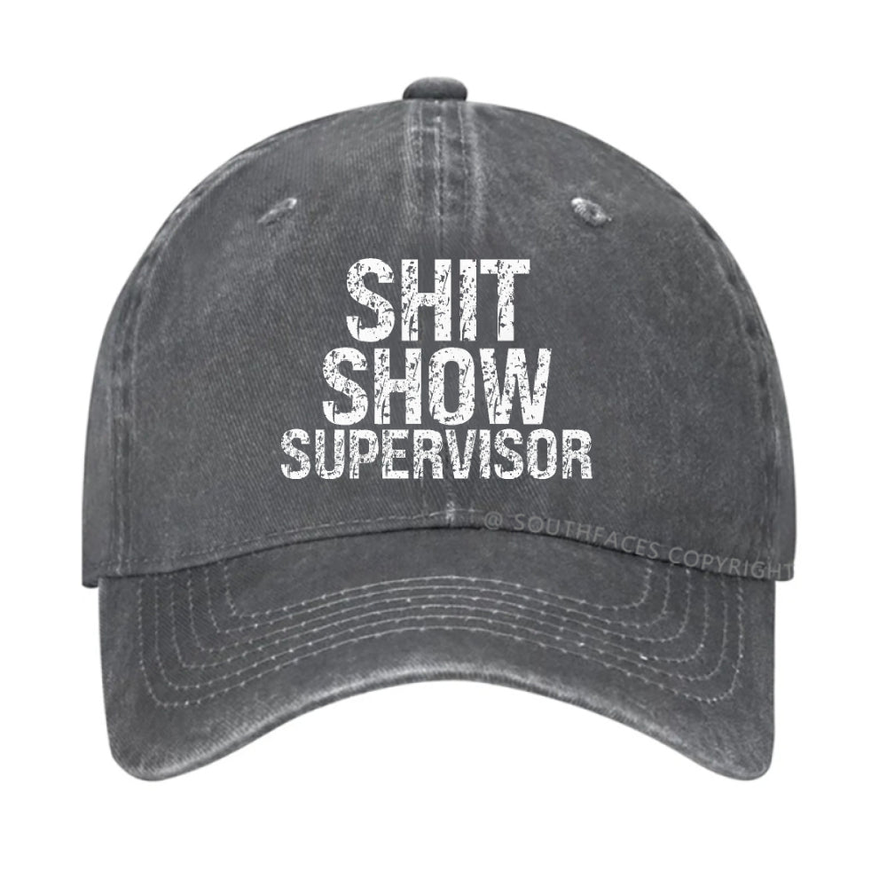 Shit Show Supervisor Hat
