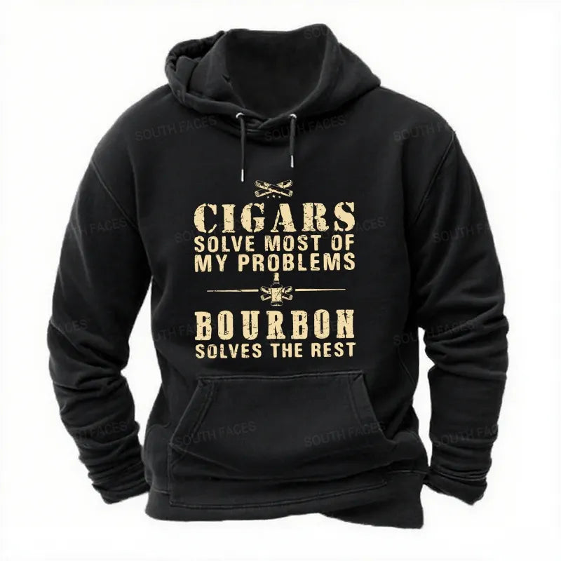 Cigars Solve Most Of My Problems Bourbon Solves The Rest Hoodies