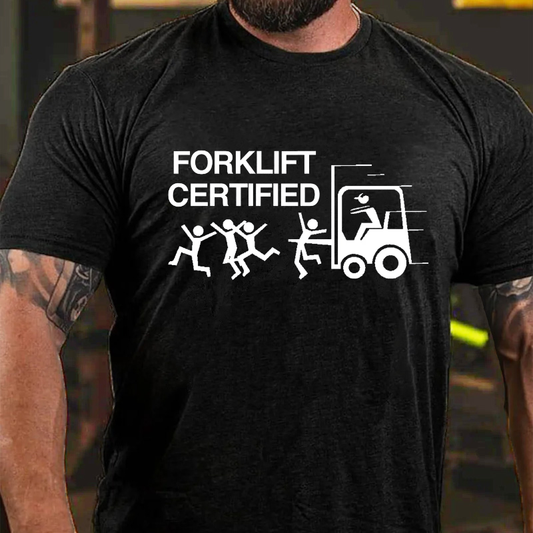 Forklift Certified T-shirt