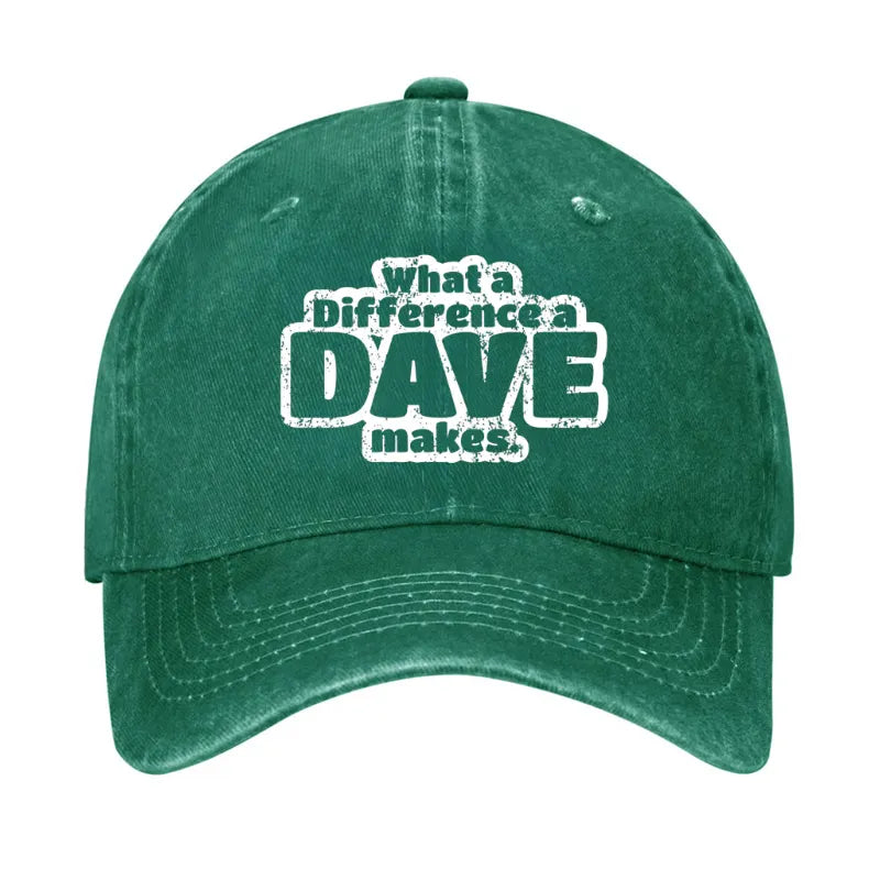 What A Difference A Dave Makes Hat